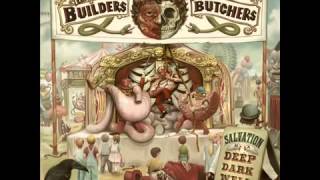 The Builders and the Butchers   Barcelona