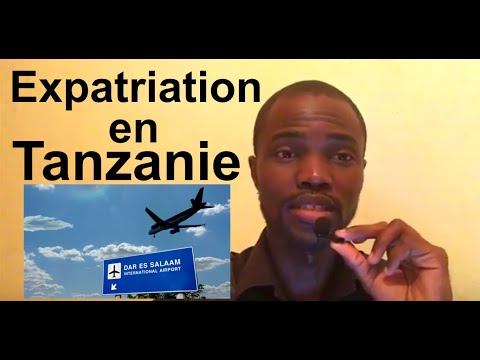 , title : 'Comment s'expatrier en Tanzanie - ( Afrique australe)'