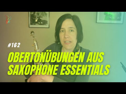 Obertonübungen aus Saxophone Essentials Vol.2