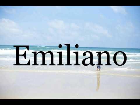How To Pronounce Emiliano🌈🌈🌈🌈🌈🌈Pronunciation Of Emiliano