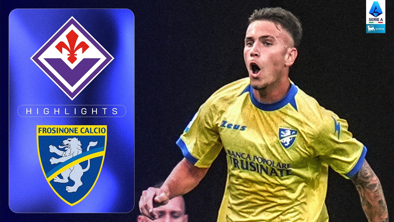 I Ciociari Gelano Il Franchi | FIORENTINA-FROSINONE | HIGHLIGHTS | SERIE A ENILIVE 2026/27