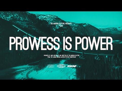 The Modern Electric - Prowess Is Power Official Lyrics Video