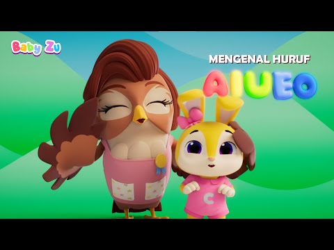Mengenal Huruf AIUEO ♪ Belajar Mengenal Huruf Vokal ♪ Lagu Anak Viral Indonesia ♪ BabyZu