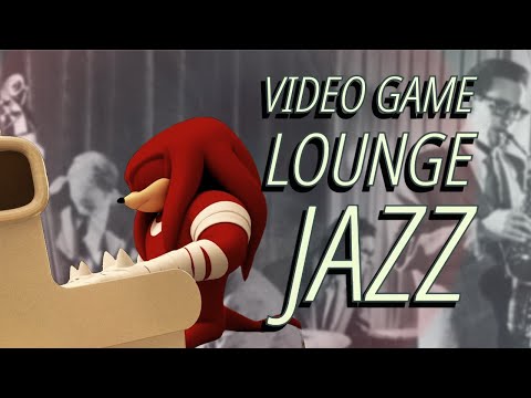 Video Game Lounge Jazz