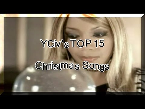 YCiv's Top 15 - Christmas Songs