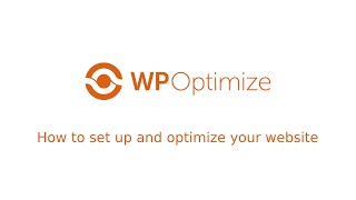 Setting Up WP-Optimize