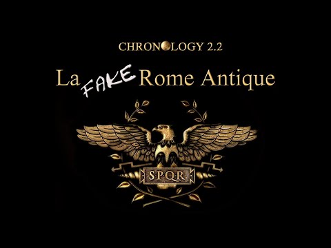 CHRONOLOGY 2.2 - TROISIEME EPISODE : LA FAKE ROME ANTIQUE
