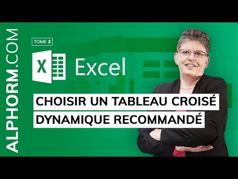 Formation EXCEL 2016 Niveau Expert II | Choisir un tableau croisé dynamique recommandé