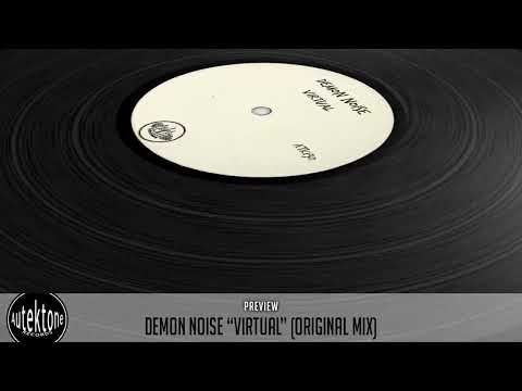 ATK130 - Demon Noise "Virtual" (Original Mix) (Preview) (Autektone Records)