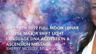 Download Lagu #FullMoon #Eclipse July 16th NEW CYCLE Full Moon Eclipse Light Language Activationu0026Ascension Message Thumbnail