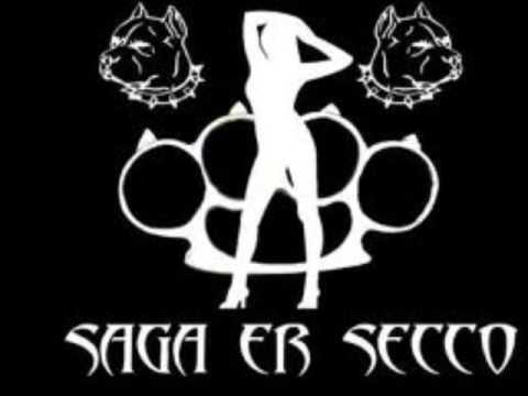 SAGA ER SECCO  SOTTO AI PALAZZI THE ORIGINAL