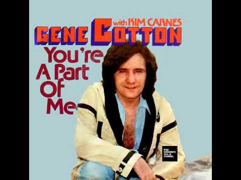Gene Cotton With Kim Carnes - You're A Part Of Me (LYRICS) FM HORIZONTE 94.3 CHANNEL