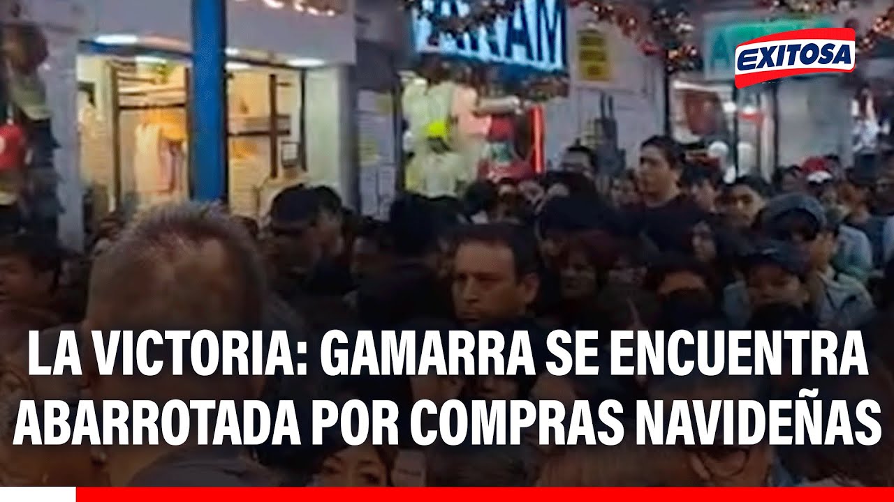 🔴🔵 La Victoria: Gamarra se encuentra abarrotada por compras navideñas