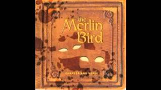 The Merlin Bird - 