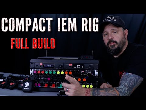 Building a SUPER Compact IEM Rig For My Band