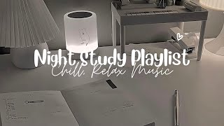 Download lagu [🎶Playlist🌙] Night Study, Chill, Relax Music_⋆°꩜.ᐟ(Beabadoobee, Wave to Earth, Leehi, etc.🖤) mp3
