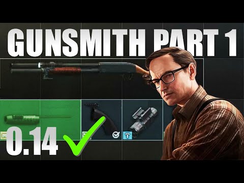Gunsmith Part 1 Task Guide (2024 Patch 0.14) Escape From Tarkov