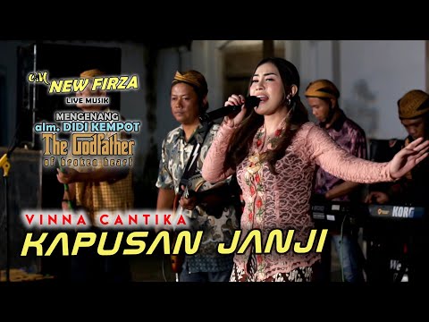 KAPUSAN JANJI LIVE MENGENANG alm DIDI KEMPOT || VINNA CANTIKA OM NEW FIRZA