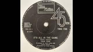 Four Tops - It's All In The Game - Tamla Motown 7inch Uk 1970
