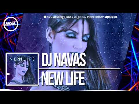 DNZF380 // DJ NAVAS - NEW LIFE (Official Video DNZ RECORDS)