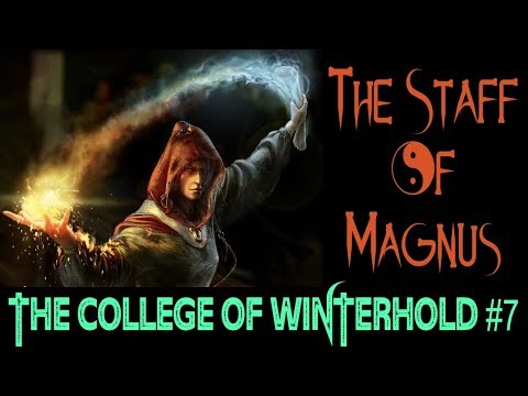 Skyrim, The College Of Winterhold  #7, The Staff Of Magnus