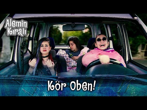 Kör Oben araba kullanıyor!  - Alemin Kralı 52. Bölüm