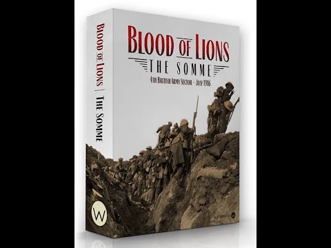 Blood of Lions The Somme Wargame Intro and Gameplay