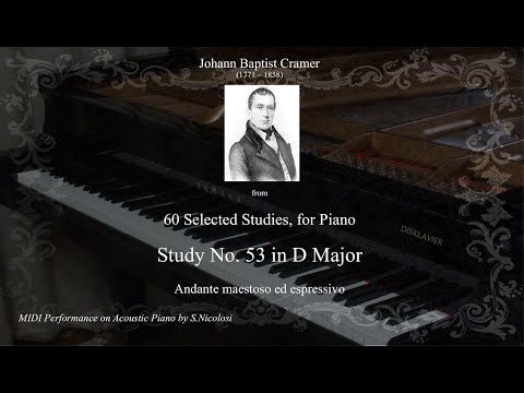 J.B. Cramer: Study No. 53 in D Major, Andante maestoso ed espressivo, from 60 Selected Studies