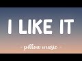 I Like It - Cardi B (Feat. J Balvin, Bad Bunny) (Lyrics) 🎵