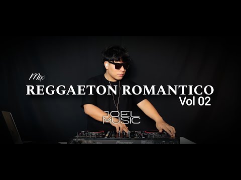 Mix Reggaeton Romantico Vol 02  (Makano, La Factoria, Nigga, Rakim & Ken-Y) JoelMusic