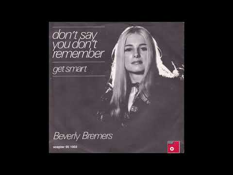 Beverly Bremers - Don't Say You Don't Remember 1971 ((Stereo))