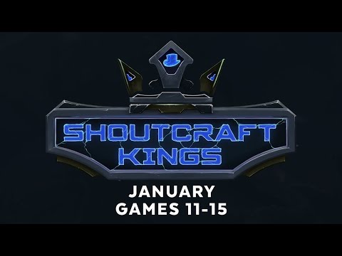 ShoutCraft Kings January - Games 11-15