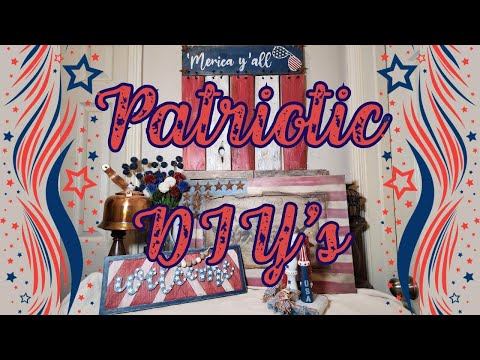 Patriotic DIY's