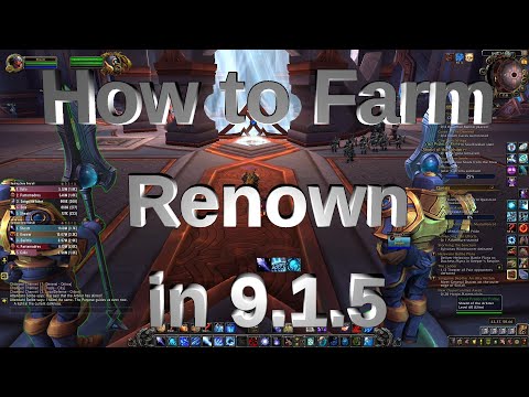 WoW Shadowland 9.1.5 - Guide How To Farm Renown --- UPDATE IN DESCRIPTION.