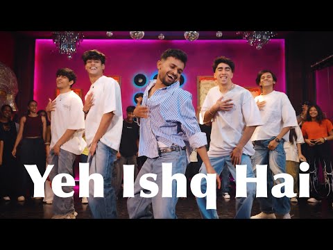 YEH ISHQ HAI | SANKET PANCHAL CHOREOGRAPHY