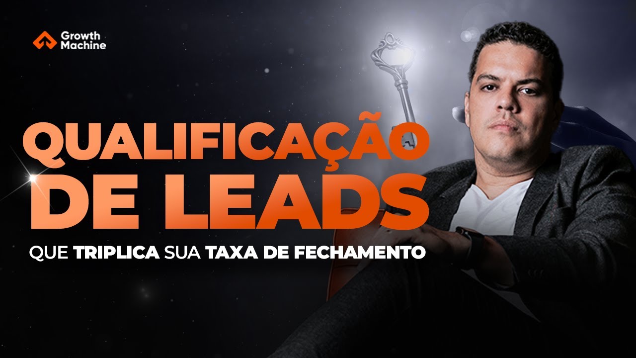 Qualificação de Leads que Triplica Sua Taxa de Fechamento