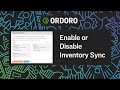 How to Enable or Disable Inventory Sync in Ordoro | Inventory Writeback Settings