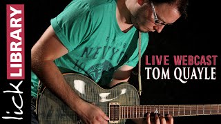 Tom Quayle | Live Webcast | Licklibrary | March 2016