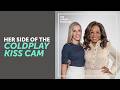 Oprah And Kristin Cabot In An Exclusive Interview About The Coldplay Kiss Cam