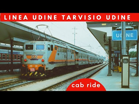 Linea Udine Tarvisio Udine cab ride treno Udine Locorama Tarvisio