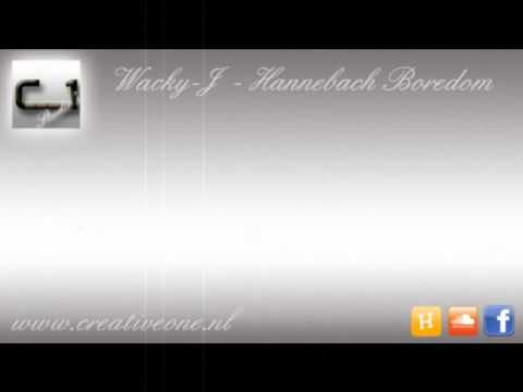 Wacky-J - Hannebach boredom