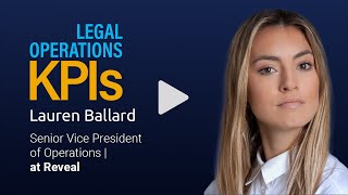 Lauren Ballard | Legal Operations KPIs | Full Interview