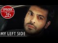 Sol Yanım | My Left Side Short Episode 26 (English Subtitles)