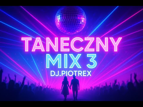Taneczny MIX 3