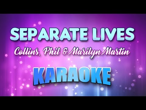 Collins, Phil & Marilyn Martin - Separate Lives (Karaoke & Lyrics)