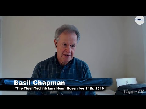 November 11th, The Tiger Technician's Hour with Basil Chapman on TFNN - 2019