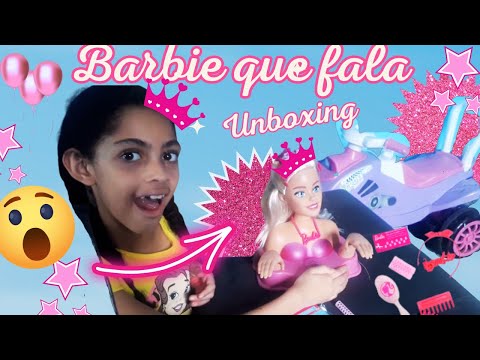 BARBIE QUE FALA [UNBOXING] | VIDEO COMPLETO