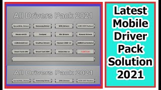 Latest Mobile Driver Pack Solution 2021 | All New Mobile Driver One Click Install 32bit & 64bit
