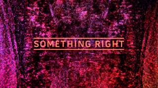 Kwabs - Something Right