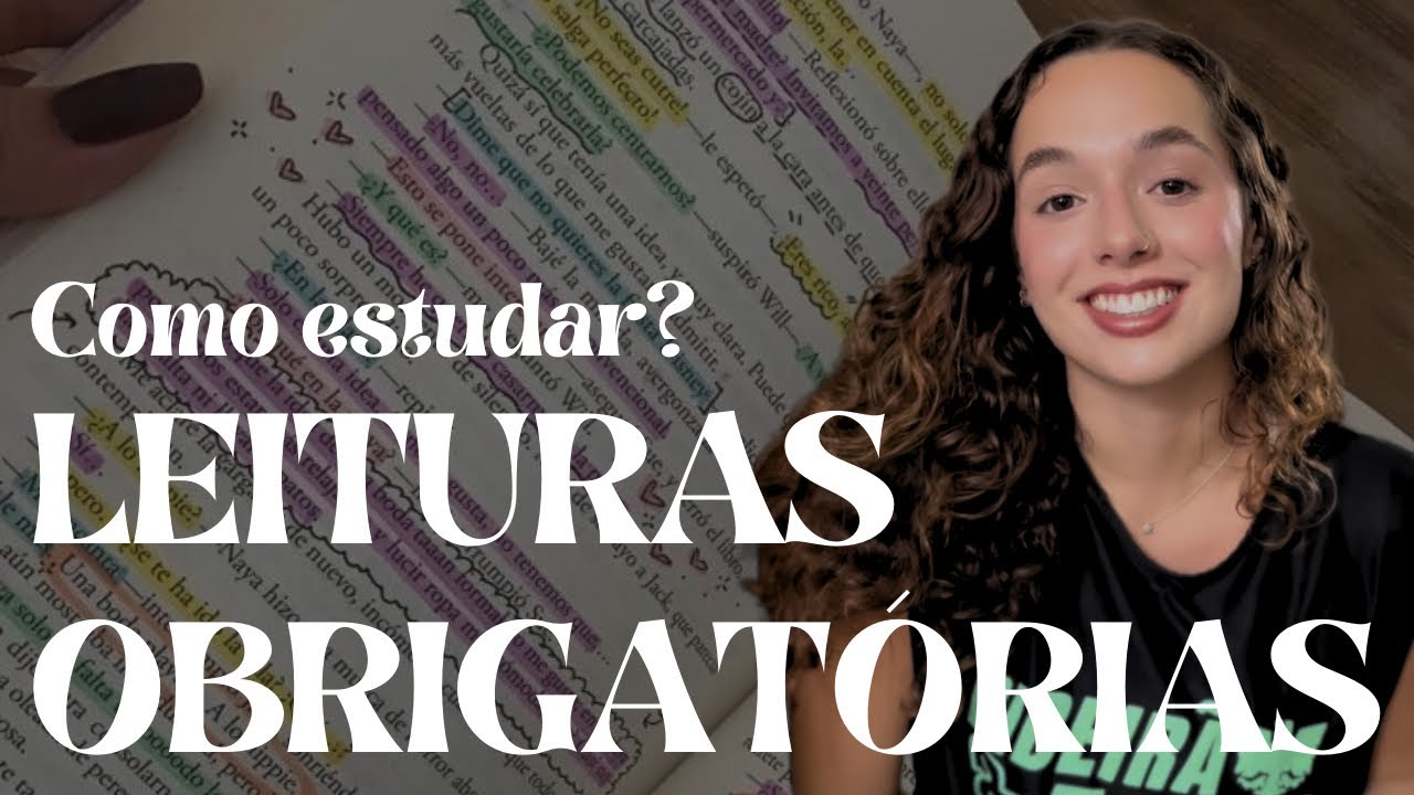 Como estudar as obras obrigatórias | FUVEST e UNICAMP